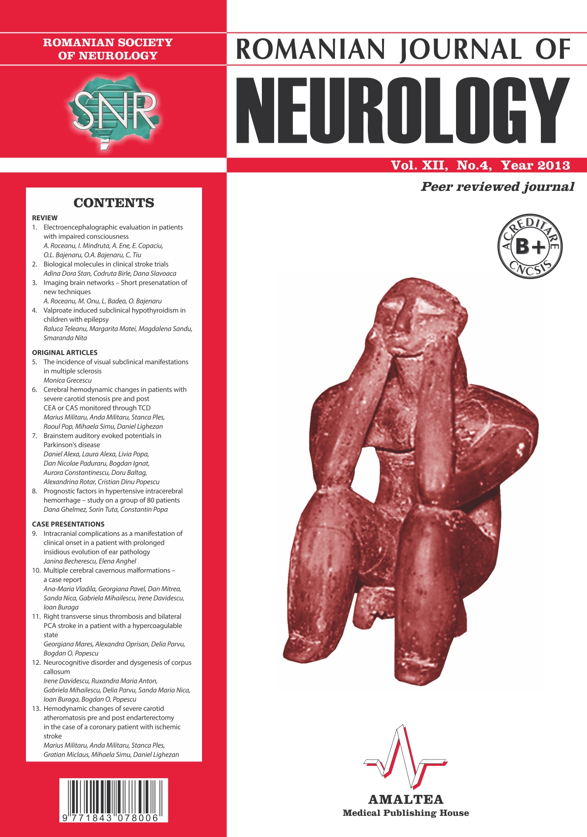 Romanian Journal of Neurology, Volume XII, No. 4, 2013